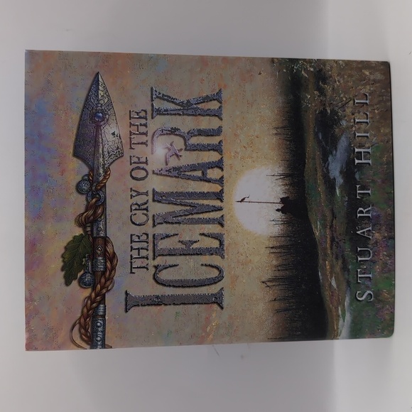 Stuart Hill Other - 2005 The Cry of the Icemark by Stuart Hill First Edition First Print Signed Book